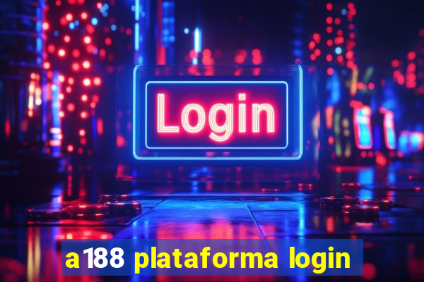 a188 plataforma login